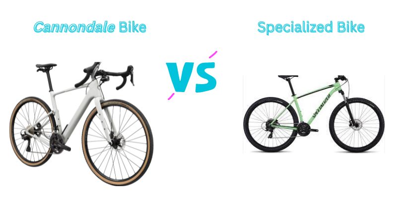 You are currently viewing Cannondale vs Specialized