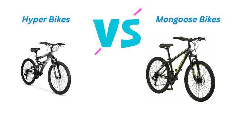 You are currently viewing Hyper vs Mongoose Bikes