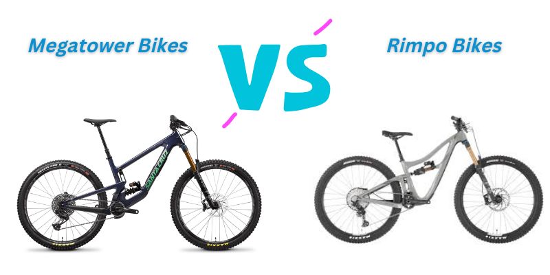 You are currently viewing Megatower Vs Rimpo Bikes