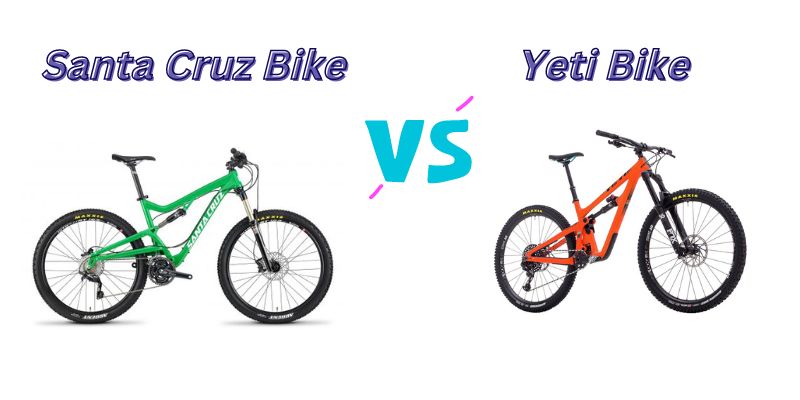 You are currently viewing Santa Cruz vs Yeti Bikes (7 Helpful Differences)