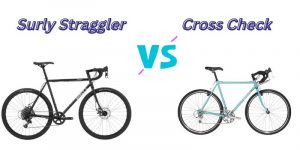 Read more about the article Surly Straggler vs Cross Check Bikes (7 Helpful Differences)