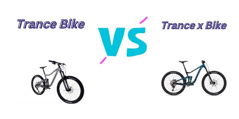 You are currently viewing Trance vs Trance x Bike (7 Helpful Differences)