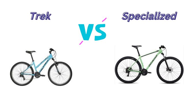 You are currently viewing Trek vs Specialized Bikes (8 Key Differences Explained)